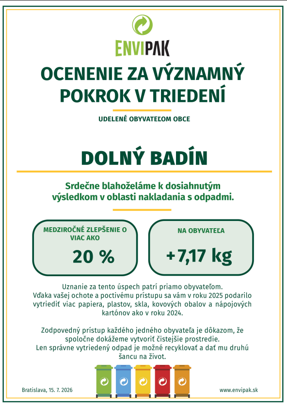 Milí občania ďakujeme Vám za&nbsp;Váš zodpovedný prístup, každodenná ochota a&nbsp;poctivý prístup sú jasným dôkazom toho, že&nbsp;ak sa prepojí správne nastavený systém zberu s&nbsp;uvedomelosťou občanov, dokážeme spoločne vytvárať čistejšie a&nbsp;zdravšie životné prostredie. Len správne vytriedený odpad totiž dostáva druhú šancu na&nbsp;život prostredníctvom recyklácie.
